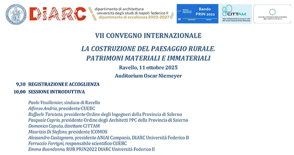 VII CONVEGNO INTERNAZIONALE LA COSTRUZIONE DEL PAESAGGIO RURALE. PATRIMONI MATERIALI E IMMATERIALI